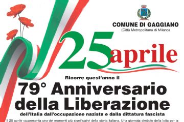 25 Aprile - 79&#176; Anniversario della Liberazione dell’Italia dall’occupazione nazista e dalla dittatura fascista