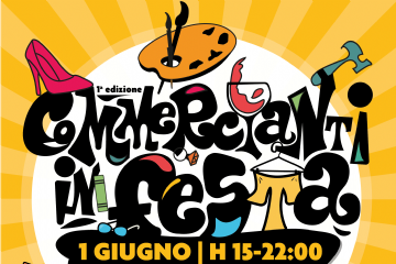Commercianti in Festa - prima edizione