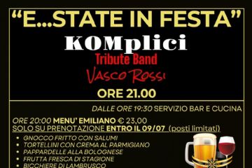 E...STATE in festa - KOMplici Tribute Band Vasco Rossi