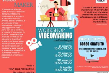 Workshop VIDEOMAKING - 8 marzo