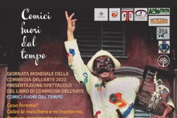 Giornata mondiale della Commedia dell&#39;Arte: &quot;Comici fuori dal tempo&quot;