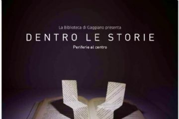 Rassegna &quot;Dentro le Storie&quot; - Periferie al centro  - IV Edizione 2022