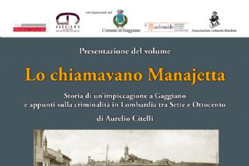 Presentazione del libro: &quot;Lo chiamavano Manajetta&quot;