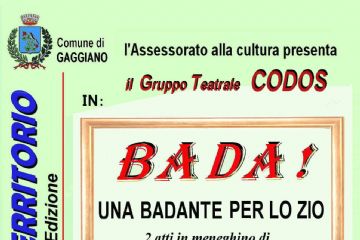 Compagnia teatrale Codos in &quot;Bada! una badante per lo zio&quot;