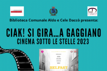 &quot;CIAK! Si Gira...a Gaggiano&quot; 2023 - prima serata - &quot;Belfast&quot; (2021)
