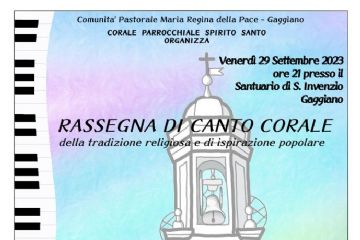 Gagian in festa: Pregar Cantando, rassegna di canto corale