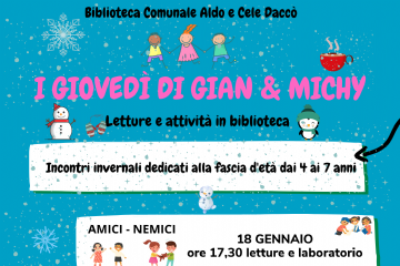 I Gioved&#236; di Gian &amp; Michy - Lettura ed attivit&#224; in Biblioteca  - Amici-Nemici
